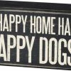 Primitives By Kathy A Happy Home Has Happy Dogs Box Sign