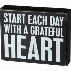 Primitives By Kathy Start Each Day With A Grateful Heart Box Sign