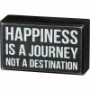 Primitives By Kathy Box Signs Happiness Is A Journey Not A Destination Box Sign