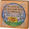 Primitives By Kathy You Were Made For This Moment - Box Sign Box Signs