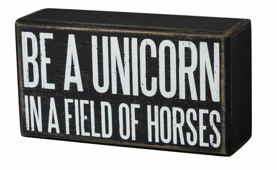 Hot Sale ✨ Primitives By Kathy Be A Unicorn In A Field Of Horses Wooden Box Sign Unicorns 👏 3 Primitives By Kathy Be A Unicorn In A Field Of Horses Wooden Box Sign Unicorns