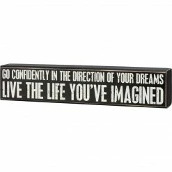 Primitives By Kathy Box Signs Go Confidently Live The Life You've Imagined Box Sign