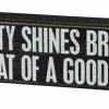 Primitives By Kathy No Beauty Shines Brighter Than That Of A Good Heart Wooden Box Sign