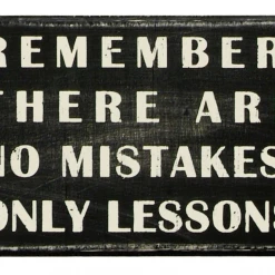 Primitives By Kathy Box Signs Remember, There Are No Mistakes, Only Lessons Box Sign