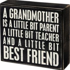 Primitives By Kathy Box Signs A Grandmother Is... Box Sign