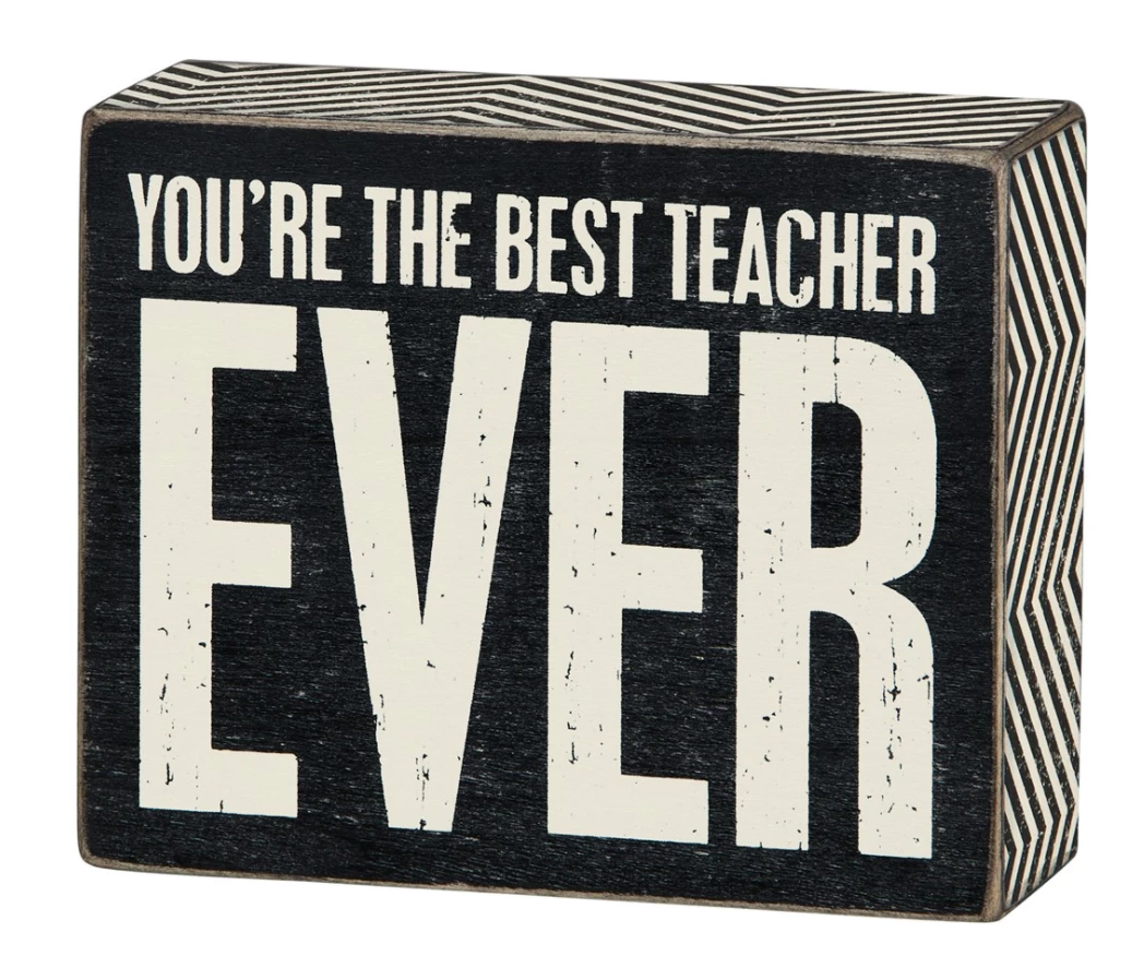 Discount 🥰 Primitives By Kathy You're The Best Teacher Ever Box Sign Box Signs 🔥 3 Primitives By Kathy You're The Best Teacher Ever Box Sign Box Signs