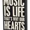 Primitives By Kathy Music Is Life - That's Why Our Hearts Have Beats Box Sign