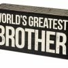 Primitives By Kathy Box Signs World's Greatest Brother Box Sign