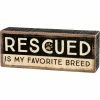 Primitives By Kathy Box Signs Rescued Is My Favorite Breed Rustic Box Sign