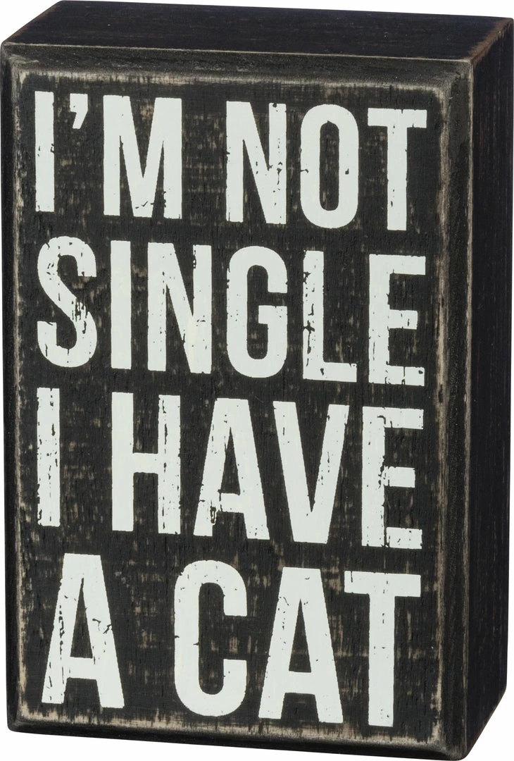 Coupon ๐ Primitives By Kathy Box Signs I'm Not Single - I Have A Cat Box Sign ๐ฅ 3 Primitives By Kathy Box Signs I'm Not Single - I Have A Cat Box Sign