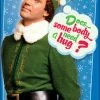 Top 10 ๐ Ata Boy Holiday Movies Buddy The Elf Does Somebody Need A Hug? Magnet ๐ฅฐ 2 Ata Boy Holiday Movies Buddy The Elf Does Somebody Need A Hug? Magnet