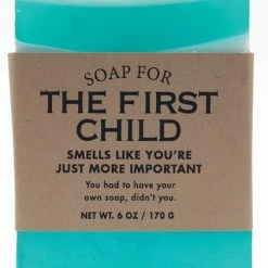 Whiskey River Soap Co Soap For The First Child ~ Smells Like You're Just More Important