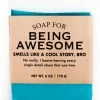 Whiskey River Soap Co Soap For Being Awesome ~ Smells Like A Cool Story, Bro
