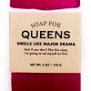Whiskey River Soap Co Soap For Queens ~ Smells Like Major Drama