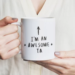 Faire "I Am An Awesome Ta" Teaching Assistant Mug