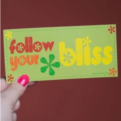 Soul Flower Follow Your Bliss Bumper Sticker