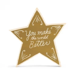 Compendium You Make The World Better Wooden Art Block Sign