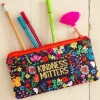 Natural LIfe Kindness Matters Pencil Pouch