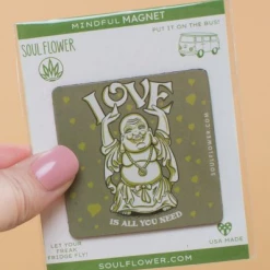 Soul Flower Love Is All You Need Buddha Magnet