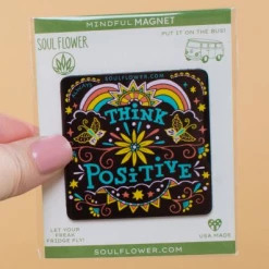 Soul Flower Think Positive Mindful Magnet