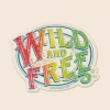 Soul Flower Wild And Free Sticker