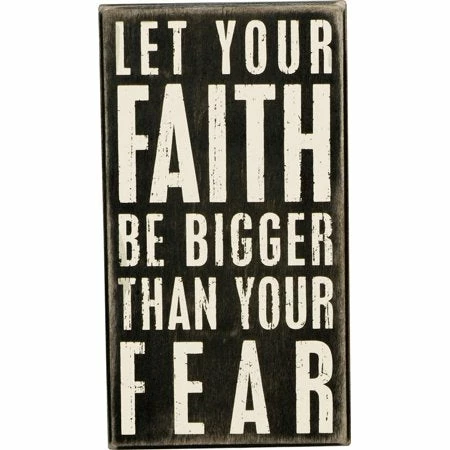 Flash Sale 🌟 Primitives By Kathy Let Your Faith Be Bigger Than Your Fear Box Sign 🔔 3 Primitives By Kathy Let Your Faith Be Bigger Than Your Fear Box Sign