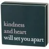 Primitives By Kathy Kindness And Heart Will Set You Apart Block Sign