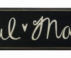 Primitives By Kathy Box Signs Soul Mates Box Sign