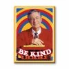 NMR Be Kind Mister Rogers Neighborhood Flat Magnet