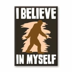 NMR I Believe In Myself Bigfoot Flat Magnet